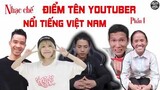 Nhạc Chế Hậu Hoàng, Bà Tân Vlog, NTN, PHD,         Nhạc Chế Điểm Tên Youtube Nổi Tiếng