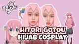 HIJAB COSPLAY HITORI GOTO - BOCCHI THE ROCK! | HANRRA COSPLAY