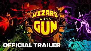 Wizard With A Gun | Four-Player Co-Op Update On May 13 Trailer