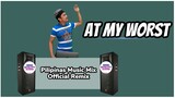 AT MY WORST (Pilipinas Music Mix Official Remix) Viral Music - Pink $weats