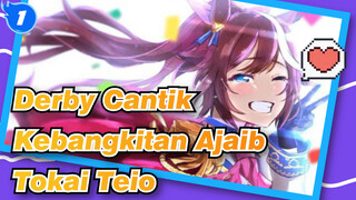 Derby Cantik | Kebangkitan Ajaib Tokai Teio [Pemimpin Terbaik Selamanya]_1