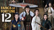 🇨🇳EP12 | Fangs of Fortune (2O24) [EngSub]