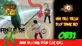 (Free Fire) Ghép Ngẫu Nhiên Gặp 2 Trẻ Trâu Fan Anh Ford Dạy Tank Bo