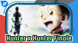 Hunter x Hunter | Departure! | Finale Special (Chinese subs) TTV_2
