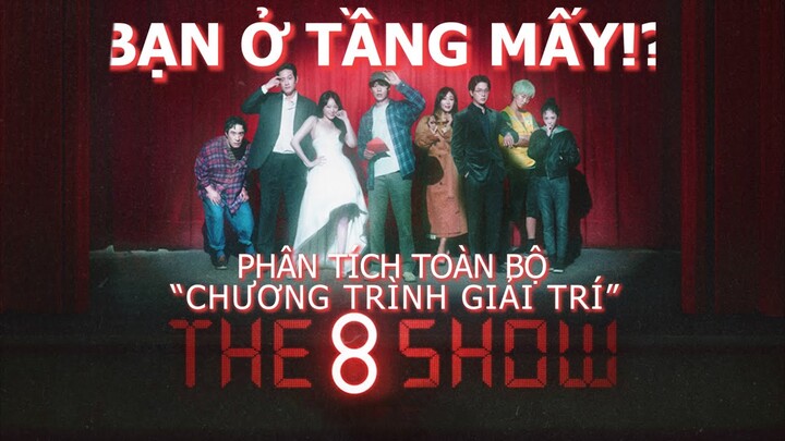 The 8 Show: BẠN Ở TẦNG MẤY!? [Phim & More Reup]