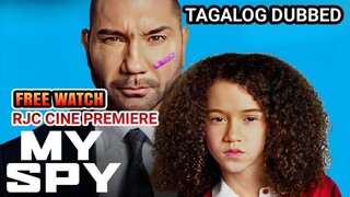 MY SPY TAGALOG DUBBED COURTESY OF RJC CINE PREMIERE