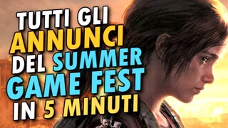 SUMMER GAME FEST 2022 • Recap Evento • The Last of Us Remake e tutti gli altri