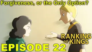 Episode 22 Impressions: Ranking of Kings (Ousama Ranking)