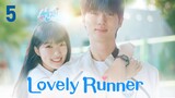 Lovely Runner (2024) - Episode 5 [English Subtitles]