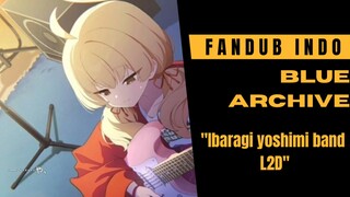 [fandub] Ibaragi yoshimi band L2D | blue archive