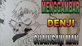 menggambar DENJI CHAINSAW MAN