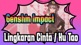 Genshin Impact | [MMD] Hu Tao / Lingkaran Cinta