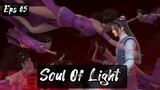 Soul Of Light Eps 05 Sub Indo