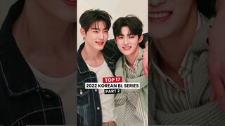 Top 17 Korean BL Series (2022) Part 2