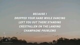 taylor swift champagne problem Lyrics