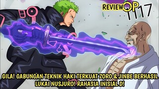 FULL OP 1117 - EDAN! TEKNIK GABUNGAN HAKI RAJA ZORO & JINBE BERHASIL MELUKAI NUSJURO! RAHASIA NAMA D