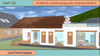 INI DIA ID RUMAH YANG SERING DIPAKE DRAMA - SAKURA SCHOOL