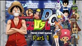 Game One Piece, Naruto dan Dragon Ball barsatu Luffy VS all hero part 1