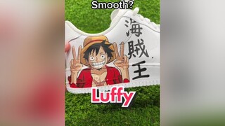 haven’t done transition vids in a min anime onepiece luffy customshoes fyp