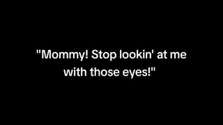 "Mommy stop!" | Your Chindo Mommy