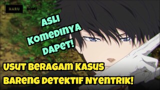 Review Kamonohashi Ron No Kindan Suiri: Serius Tapi Komedi