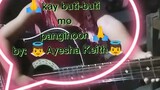 Kay buti buti mo panginoon by little Aesha Keith Biare