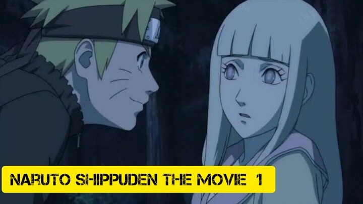 Naruto Shippuden The Movie 1 (SUB INDO)