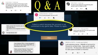 Q & A: "FAILED TO SWITCH BECAUSE THIS ACCOUNT IS NOT CONNECTED TO GAME DATA" - MOBILE LEGENDS