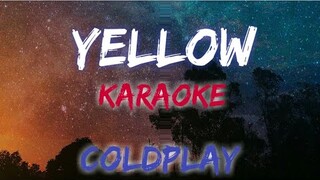 YELLOW - COLDPLAY (KARAOKE VERSION)