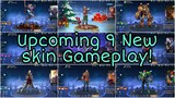 Upcoming 9 New Skin's With Gameplay • Mobile Legend upcoming 9 New Skin's • Mlbb
