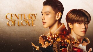 🇹🇭 [Ep 2] {BL} CENTURY OF LOVE ~ Eng Sub