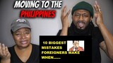 🇵🇭 American Couple Reacts "10 BIGGEST MISTAKES OF FOREIGNERS WHEN MOVING TO THE PHILIPPINES"