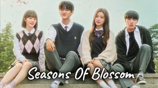 Seasons Of Blossom (2022) Episode 16 Finale