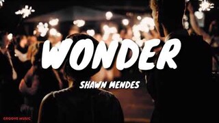 Shawn Mendes - Wonder (Lyrics)