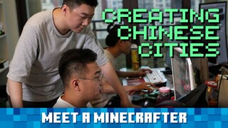 Meet a Minecrafter: Creating Chinese Cities