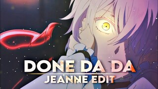 「Done Da Da🥰💋」Vanitas No Carte - Jeanne 「AMV/EDIT」4K