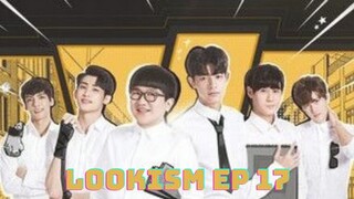 Lookism Ep 17 Eng Sub (Chinese Drama) 2019
