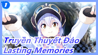 [Truyền Thuyết Đảo] IN Lasting Memories (Bản đầy đủ. /với phụ đề Trung&Nhật)_1