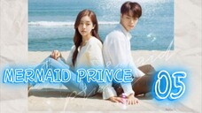 󾓮인어왕자 MERMAID PRINCE EP 5 ENG SUB