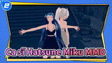 [Ca sĩ Hatsune Miku/MMD] Dancin Miku - Bad Apple 2_2