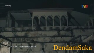 Remang Ep 01 -DendamSaka-