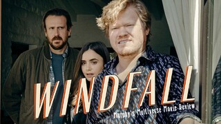 Windfall 2022 FULL MOVIE