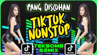 PANG DISCOHAN | TIKTOK NONSTOP BombTek remix