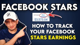 FACEBOOK STARS EARNINGS - HOW TO TRACK | TAGALOG