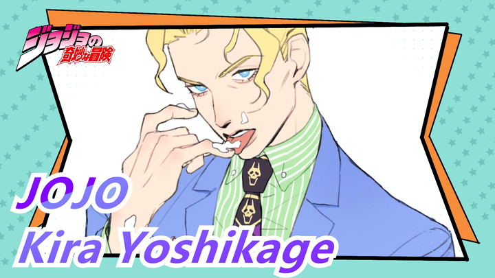 [JOJO] Jenius Ledakan Kira Yoshikage Sudah Siap