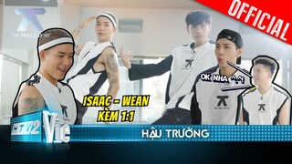[BTS] Isaac bỏ Negav kèm 1:1 với Wean, Anh Tú trải lòng lý do chọn Isaac | Anh Trai Say Hi