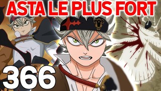 ASTA DÉVOILE SON ULTIME POUVOIR ! YAMI VA REVOIR SA SOEUR - BLACK CLOVER 366 | REVIEW MANGA