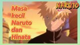 Masa kecil Naruto dan Hinata