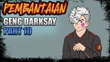 Pembantaian Geng Darksay Part 10 - Drama Animasi