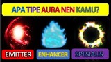 Apa TIPE AURA NEN Kamu?  Hunter x Hunter Anime | Tes PSIKOLOGI Sederhana